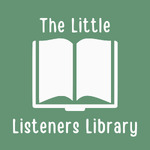 The Little Listeners Library