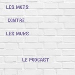 Les mots Contre les Murs