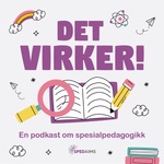 Det virker! - En podkast om spesialpedagogikk