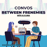 CONVOS BETWEEN FRENEMIES