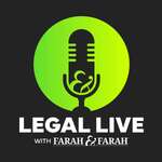 Legal Live with Farah & Farah