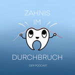 Zahnis im Durchbruch 