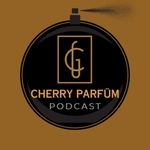 Cherry Parfüm Podcast
