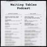 Waiting Tables