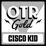 The Cisco Kid | Old Time Radio