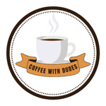 Coffee With Dudes