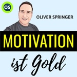 Motivation ist Gold