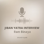 Ram Binaya Interviews