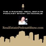 Real Estate Podcast Show
