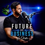 Business Mentor Podcast | Future of Business