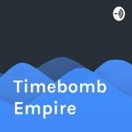 Timebomb Empire