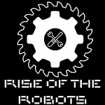 Rise of the Robots: A Battlebots/Robot Wars/Techno-Games/Robotica Podcast