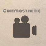 The Cinemasthetic Podcast