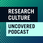 Research Culture Uncovered