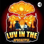Luv in the Apocalypse