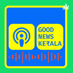 Good News Kerala