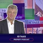 Ed Talks - UK Property Podcast