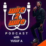 Wire 2 Wire Podcast