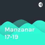 Manzanar 17-19