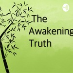 The Awakening Truth