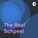 The Real Schpeel