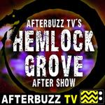 Hemlock Grove Reviews and After Show - AfterBuzz TV