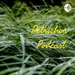 Petrichor Podcast
