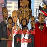 Randomized Podcast