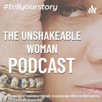 The Unshakeable Woman