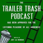 Trailer Trash Podcast