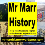 Mr Marr's (2nd) Higher History Podcast