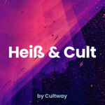Heiß & Cult – Der Kulturpodcast von Cultway
