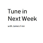 Tune In Next Week