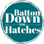 Batton Down The Hatches Podcast