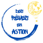 Des Rêves en Action