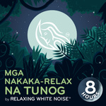 Mga Nakaka-relax na Tunog I by Relaxing White Noise