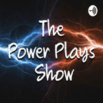 The Power Plays Show