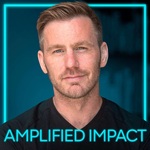 Amplified Impact with Anthony Vicino