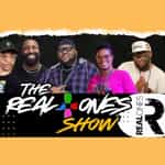 The Real Ones Show