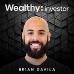 Wealthy Investor Podcast - Real Estate Investing, Building Wealth, Faith Based