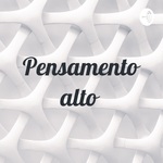 Pensamento alto 