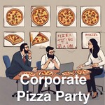 Corporate Pizza Party