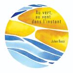 Au vert au vent dans l'instant