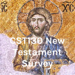 CST130 New Testament Survey