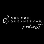 C3 Church Queanbeyan Podcast