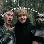 Jakob och Henriks Podcast