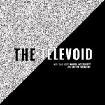The Televoid Podcast