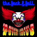 Rock & Roll PSYCHO CIRCUS