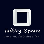 Talking Square