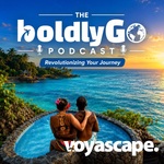 The BoldlyGo Podcast: Revolutionizing Your Journey